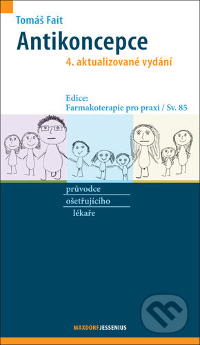 Kniha: Antikoncepce (Tomáš Fait). Maxdorf, 2023 Kniha: Antikoncepce (Tomáš Fait). Maxdorf, 2023