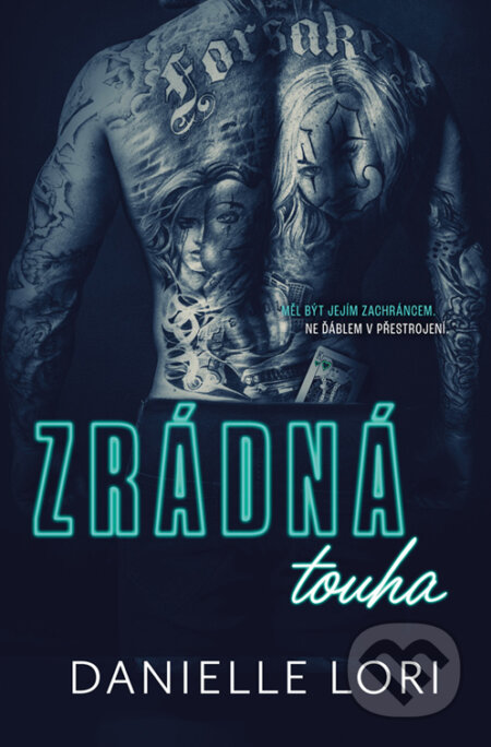 E-kniha: Zrádná touha (Danielle Lori). Red, 2023 E-kniha: Zrádná touha (Danielle Lori). Red, 2023
