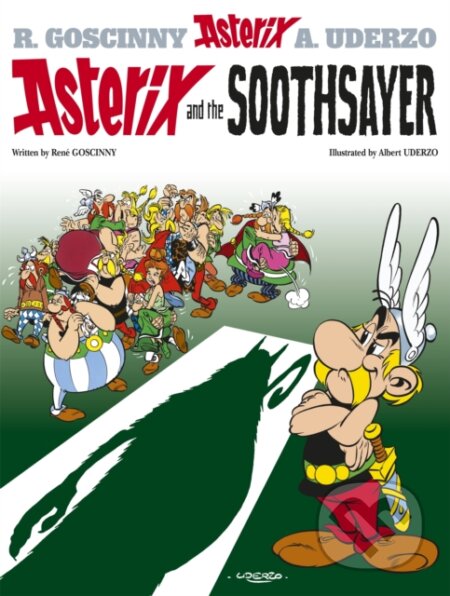 Kniha: Asterix and The Soothsayer (René Goscinny). Orion, 2005 Kniha: Asterix and The Soothsayer (René Goscinny). Orion, 2005