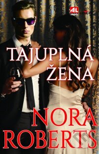 Kniha: Tajuplná žena (Nora Roberts). Alpress, 2016 Kniha: Tajuplná žena (Nora Roberts). Alpress, 2016