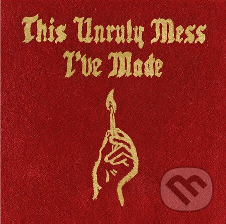Hudobné CD: Macklemore & Ryan Lewis: This Unruly Mess I've Made (Hudobné albumy). Hudobné albumy, 2016 Hudobné CD: Macklemore & Ryan Lewis: This Unruly Mess I've Made (Hudobné albumy). Hudobné albumy, 2016