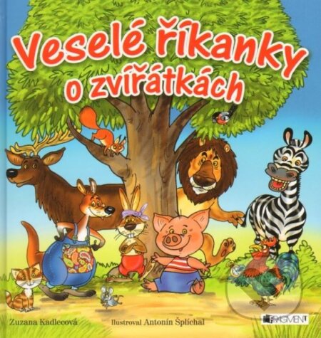 Kniha: Veselé říkanky o zvířátkách (Zuzana Kadlecová). Nakladatelství Fragment, 2014 Kniha: Veselé říkanky o zvířátkách (Zuzana Kadlecová). Nakladatelství Fragment, 2014