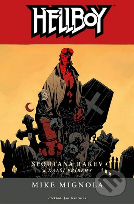 Kniha: Hellboy 3: Spoutaná rakev a další příběhy (Mike Mingola). ComicsCentrum, 2016 Kniha: Hellboy 3: Spoutaná rakev a další příběhy (Mike Mingola). ComicsCentrum, 2016