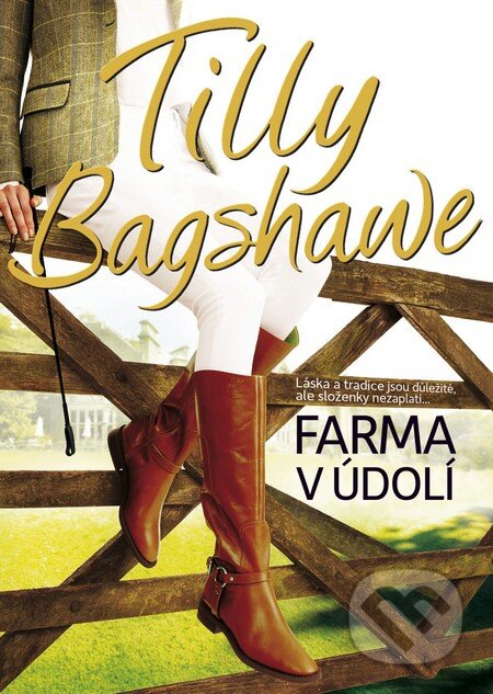 Kniha: Farma v údolí (Tilly Bagshawe). BB/art, 2016 Kniha: Farma v údolí (Tilly Bagshawe). BB/art, 2016