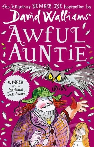 Kniha: Awful Auntie (David Walliams). HarperCollins, 2016 Kniha: Awful Auntie (David Walliams). HarperCollins, 2016