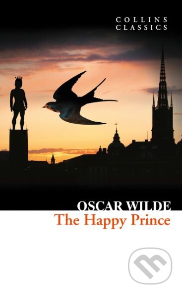 Kniha: The Happy Prince (Oscar Wilde). HarperCollins, 2015 Kniha: The Happy Prince (Oscar Wilde). HarperCollins, 2015