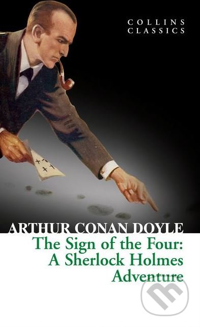 The Sign of the Four - Arthur Conan Doyle, HarperCollins, 2015