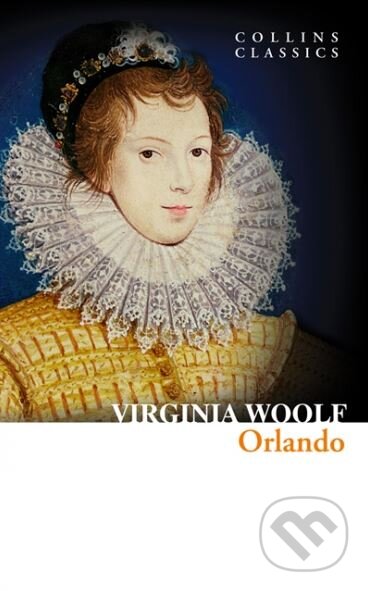 Kniha: Orlando (Virginia Woolf). HarperCollins, 2014 Kniha: Orlando (Virginia Woolf). HarperCollins, 2014