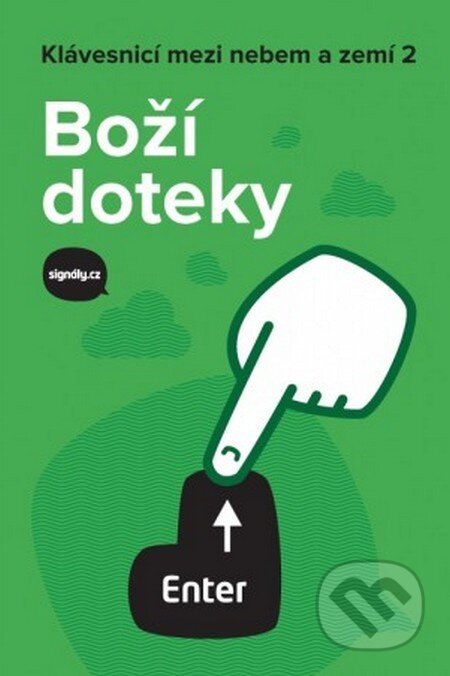Kniha: Boží doteky (Cesta). Cesta, 2016 Kniha: Boží doteky (Cesta). Cesta, 2016