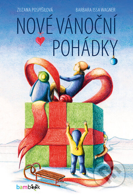 E-kniha: Nové vánoční pohádky (Barbara Issa Wagner a Zuzana Pospíšilová). Grada, 2015 E-kniha: Nové vánoční pohádky (Barbara Issa Wagner a Zuzana Pospíšilová). Grada, 2015