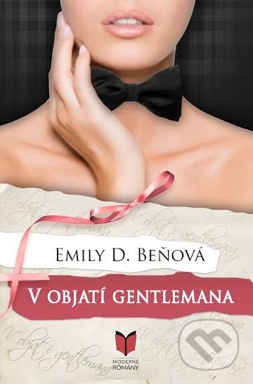 Kniha: V objatí gentlemana (Emily D. Beňová). MERIDIANO-press, 2016 Kniha: V objatí gentlemana (Emily D. Beňová). MERIDIANO-press, 2016
