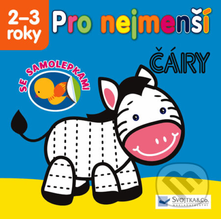 Kniha: Pro nejmenší: Čáry (Svojtka&Co.). Svojtka&Co., 2013 Kniha: Pro nejmenší: Čáry (Svojtka&Co.). Svojtka&Co., 2013