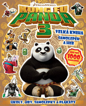Kniha: Kung Fu Panda 3 (Slovart CZ). Slovart CZ, 2016 Kniha: Kung Fu Panda 3 (Slovart CZ). Slovart CZ, 2016