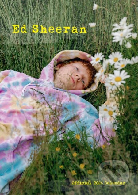Oficiálny nástenný kalendár 2024: Ed Sheeran (). , 2023 Oficiálny nástenný kalendár 2024: Ed Sheeran (). , 2023