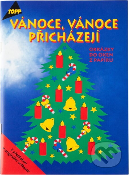 Kniha: Vánoce, vánoce přicházejí : obrázky do oken z papíru (Angelika Kipp). Anagram, 2000 Kniha: Vánoce, vánoce přicházejí : obrázky do oken z papíru (Angelika Kipp). Anagram, 2000