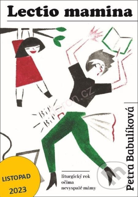 Kniha: Lectio mamina (Petra Babulíková). Doron, 2023 Kniha: Lectio mamina (Petra Babulíková). Doron, 2023