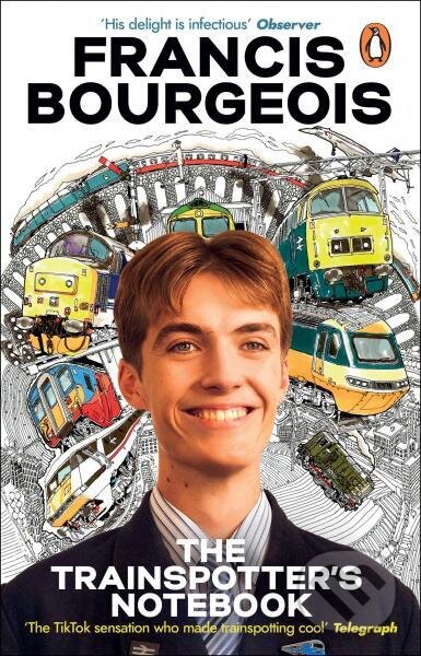 Kniha: The Trainspotter's Notebook (Francis Bourgeois). Penguin Books, 2023 Kniha: The Trainspotter's Notebook (Francis Bourgeois). Penguin Books, 2023