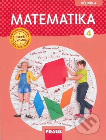 Kniha: Matematika - učebnica pre 4. ročník (SJ) nová generácia (Eva Bomerová). Fraus, 2023 Kniha: Matematika - učebnica pre 4. ročník (SJ) nová generácia (Eva Bomerová). Fraus, 2023