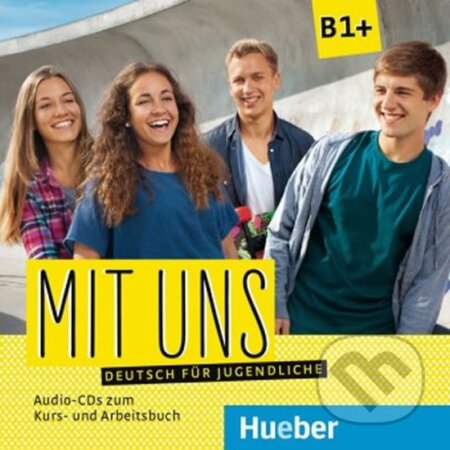 Audiokniha: Mit uns B1+: Audio CD (3x) (Anna Breitsameter). Max Hueber Verlag Audiokniha: Mit uns B1+: Audio CD (3x) (Anna Breitsameter). Max Hueber Verlag