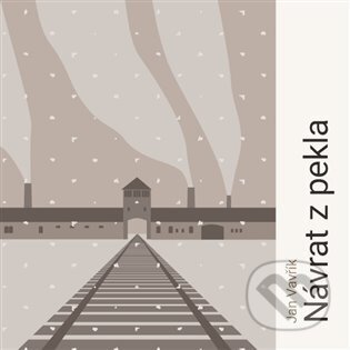 Audiokniha: Návrat z pekla (Jan Vavřík). Tympanum, 2023 Audiokniha: Návrat z pekla (Jan Vavřík). Tympanum, 2023