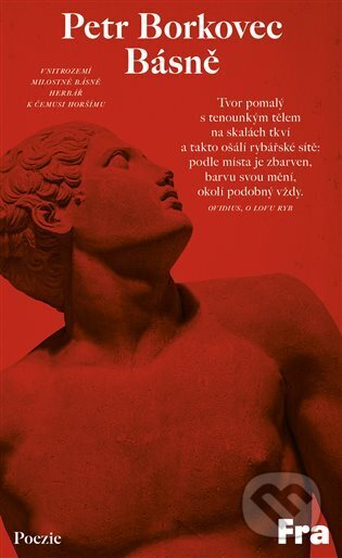 Kniha: Básně (Petr Borkovec). Fra, 2024 Kniha: Básně (Petr Borkovec). Fra, 2024