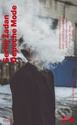 Kniha: Depeche Mode (Serhij Žadan). Fra, 2023 Kniha: Depeche Mode (Serhij Žadan). Fra, 2023