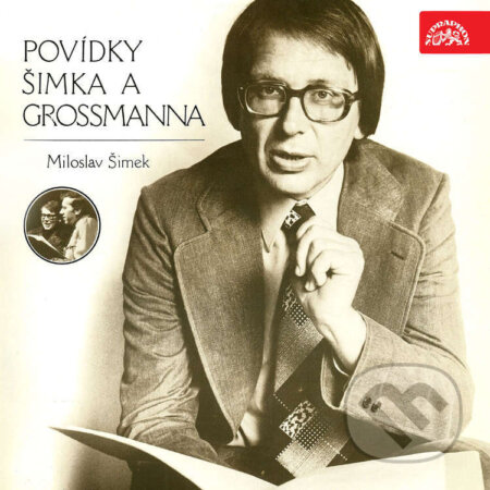 Audiokniha: Povídky Šimka a Grossmanna (Jiří Grossmann a Miloslav Šimek). Supraphon, 2023 Audiokniha: Povídky Šimka a Grossmanna (Jiří Grossmann a Miloslav Šimek). Supraphon, 2023