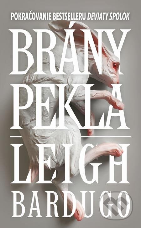 E-kniha: Brány pekla (Leigh Bardugo). Slovart, 2023 E-kniha: Brány pekla (Leigh Bardugo). Slovart, 2023