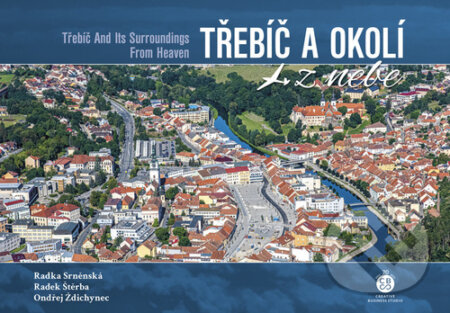 Kniha: Třebíč a okolí z nebe (Ondřej Ždichynec, Radek Štěrba a Radka Srněnská). Malované Mapy, 2023 Kniha: Třebíč a okolí z nebe (Ondřej Ždichynec, Radek Štěrba a Radka Srněnská). Malované Mapy, 2023