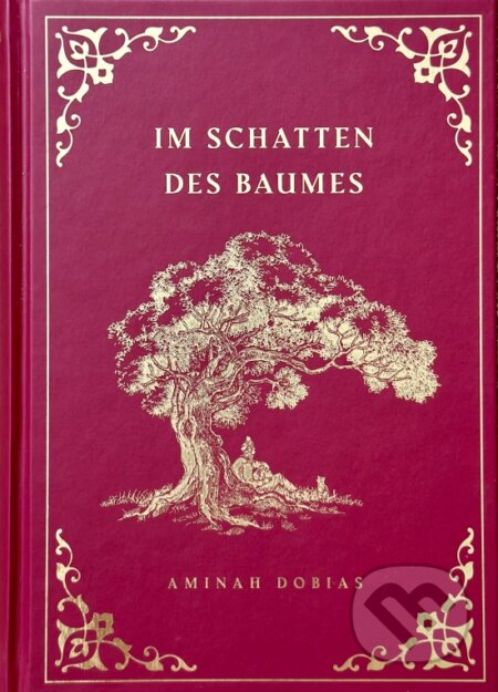 Im Schatten des Baumes - Aminah Dobias, DOBIAS INTERNATIONAL, 2023