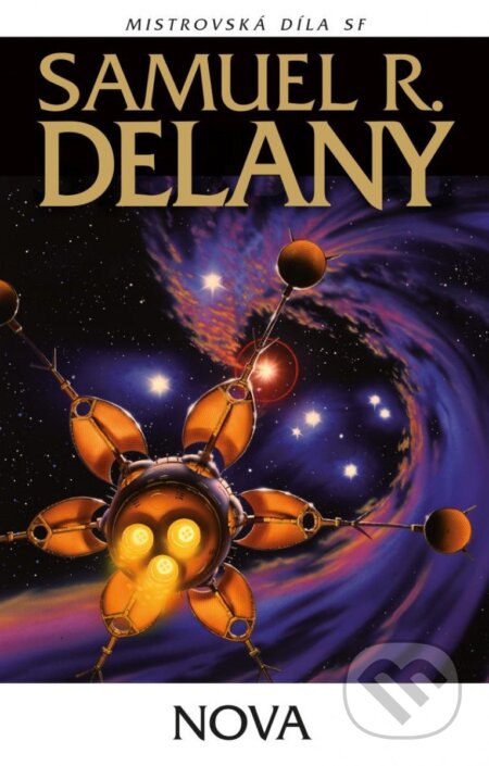 Kniha: Nova (Samuel R. Delany). Laser books, 2023 Kniha: Nova (Samuel R. Delany). Laser books, 2023