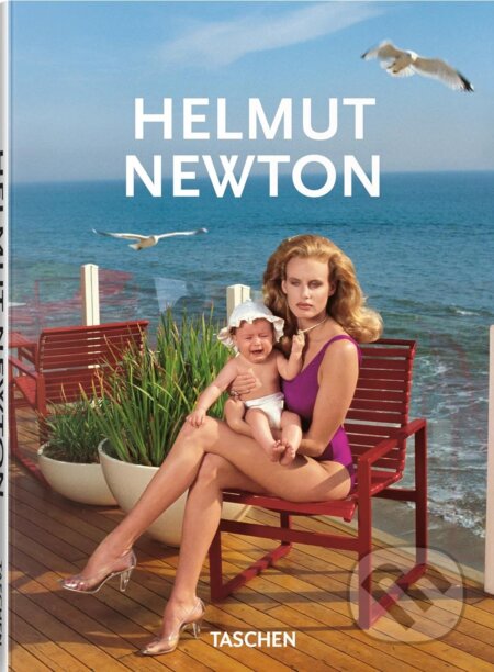 Kniha: Helmut Newton (Philippe Garner a Sarah Mower). Taschen, 2024 Kniha: Helmut Newton (Philippe Garner a Sarah Mower). Taschen, 2024