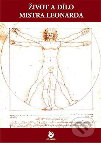 Kniha: Život a dílo mistra Leonarda (Jaromír Pečírek). Columbus, 2005 Kniha: Život a dílo mistra Leonarda (Jaromír Pečírek). Columbus, 2005