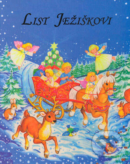 Kniha: List Ježiškovi (Eurounion). Eurounion, 2005 Kniha: List Ježiškovi (Eurounion). Eurounion, 2005
