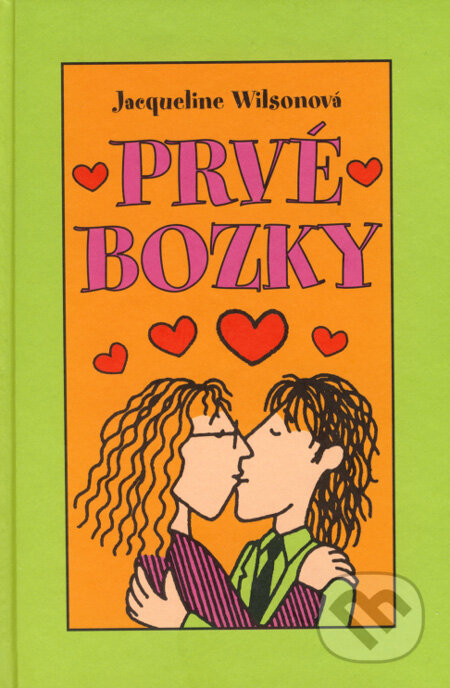 Kniha: Prvé bozky (Jacqueline Wilson). Slovart, 2005 Kniha: Prvé bozky (Jacqueline Wilson). Slovart, 2005