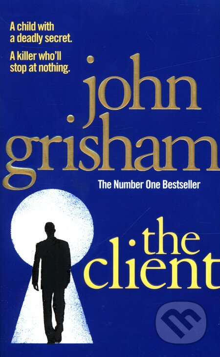 Kniha: The Client (John Grisham). Arrow Books, 1994 Kniha: The Client (John Grisham). Arrow Books, 1994