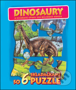 Dinosaury (Mária Štefánková). Slovart, 2005 Dinosaury (Mária Štefánková). Slovart, 2005