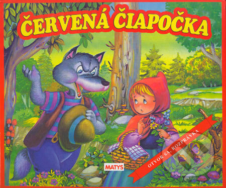 Kniha: Červená čiapočka (Carlos Busquets). Matys, 2004 Kniha: Červená čiapočka (Carlos Busquets). Matys, 2004