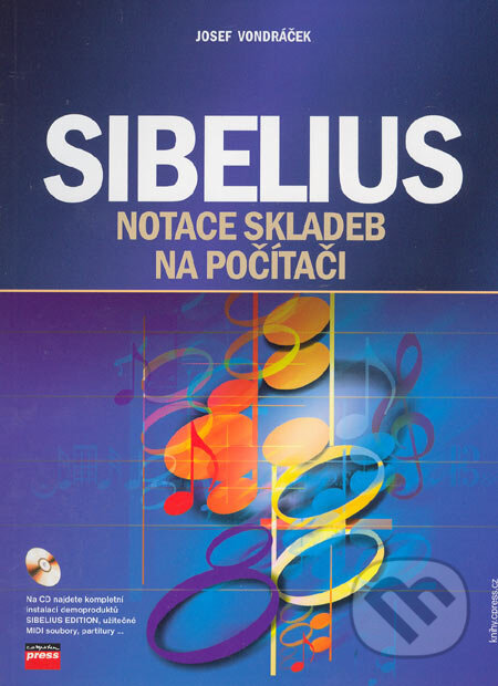 Kniha: Sibelius (Josef Vondráček). Computer Press, 2005 Kniha: Sibelius (Josef Vondráček). Computer Press, 2005