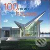 Kniha: 100 More of the Worlds Best Houses (Images). Images, 2005 Kniha: 100 More of the Worlds Best Houses (Images). Images, 2005