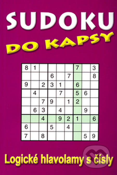 Kniha: Sudoku do kapsy (Pavel Mazáč). Telpres, 2005 Kniha: Sudoku do kapsy (Pavel Mazáč). Telpres, 2005