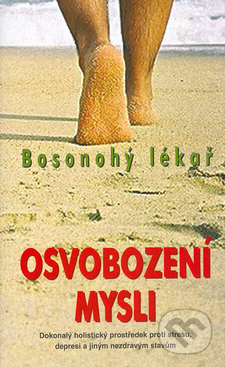 Kniha: Osvobození mysli (Jiří Martínek). Metafora, 2005 Kniha: Osvobození mysli (Jiří Martínek). Metafora, 2005