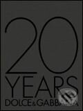 Kniha: 20 Years: Dolce & Gabbana (5 Continents Editions). 5 Continents Editions, 2005 Kniha: 20 Years: Dolce & Gabbana (5 Continents Editions). 5 Continents Editions, 2005
