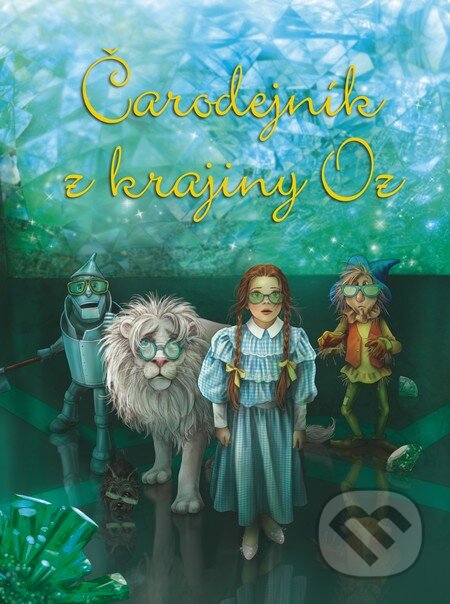 Kniha: Čarodejník z krajiny Oz (Svetlana Kurćubićová Ružićová). Fortuna Libri, 2016 Kniha: Čarodejník z krajiny Oz (Svetlana Kurćubićová Ružićová). Fortuna Libri, 2016