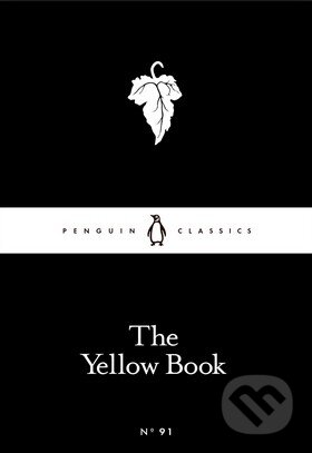 Kniha: The Yellow Book (Anon). Penguin Books, 2016 Kniha: The Yellow Book (Anon). Penguin Books, 2016