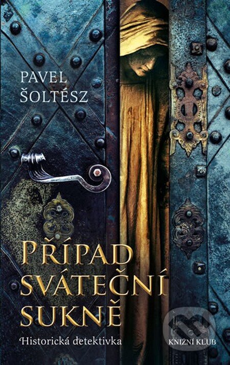 Kniha: Případ sváteční sukně (Pavel Šoltész). Knižní klub, 2016 Kniha: Případ sváteční sukně (Pavel Šoltész). Knižní klub, 2016