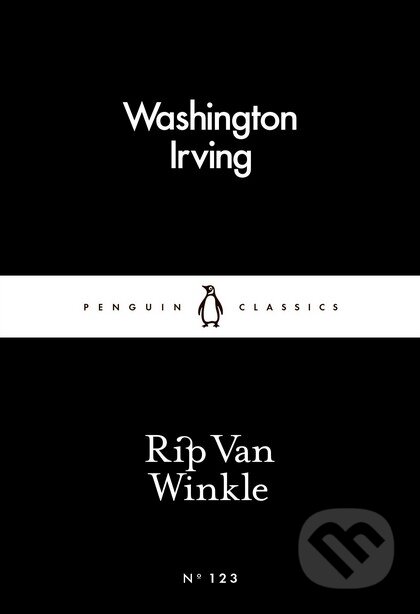 Rip Van Winkle - Washingtone Irving, Penguin Books, 2016