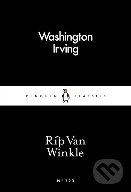Kniha: Rip Van Winkle (Washingtone Irving). Penguin Books, 2016 Kniha: Rip Van Winkle (Washingtone Irving). Penguin Books, 2016