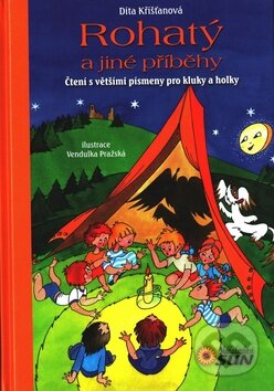 Kniha: Rohatý a jiné příběhy (Dita Křišťanová). SUN, 2016 Kniha: Rohatý a jiné příběhy (Dita Křišťanová). SUN, 2016