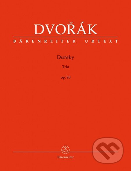 Kniha: Dumky op. 90 (Antonín Dvořák). Bärenreiter Praha, 2016 Kniha: Dumky op. 90 (Antonín Dvořák). Bärenreiter Praha, 2016